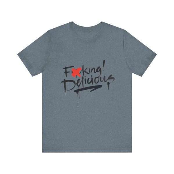 F*cking Delicious Tee - Unisex Jersey Short Sleeve T-Shirt-Accent Wine-Columbus Wine-Wine Shop-Wine Pairing-Wine Gift-Wine Class-Wine Club-Downtown Columbus-Sommelier