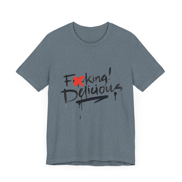 F*cking Delicious Tee - Unisex Jersey Short Sleeve T-Shirt-Accent Wine-Columbus Wine-Wine Shop-Wine Pairing-Wine Gift-Wine Class-Wine Club-Downtown Columbus-Sommelier