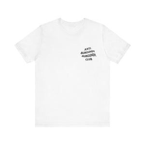 Anti-Burgundy Burgundy Club Tee Shirt-Accent Wine-Columbus Wine-Wine Shop-Wine Pairing-Wine Gift-Wine Class-Wine Club-Downtown Columbus-Sommelier